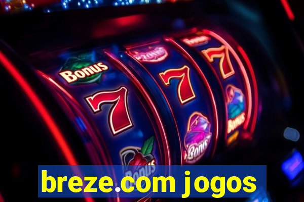 breze.com jogos